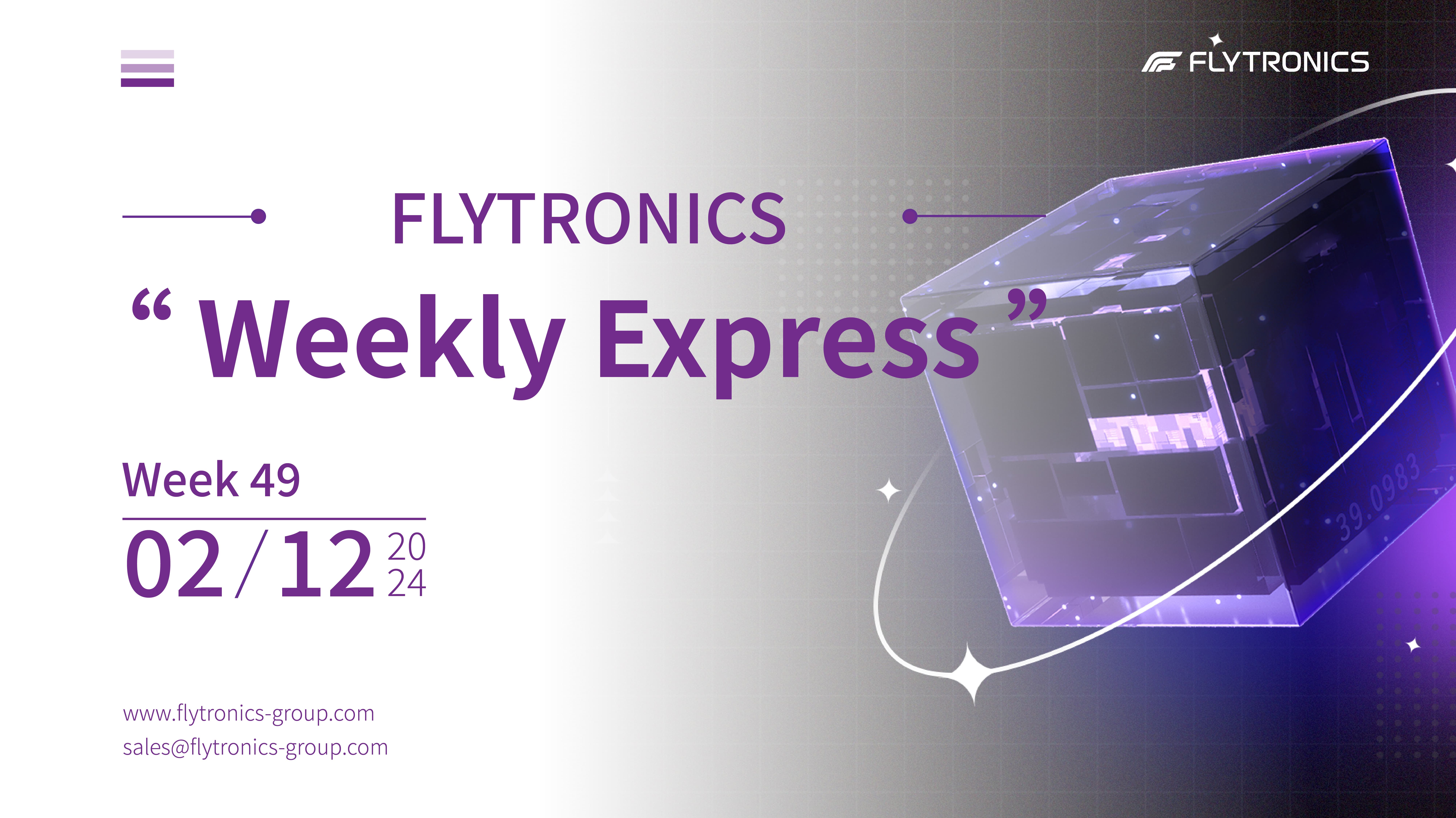 Week 49 | Flytronics Weekly Express