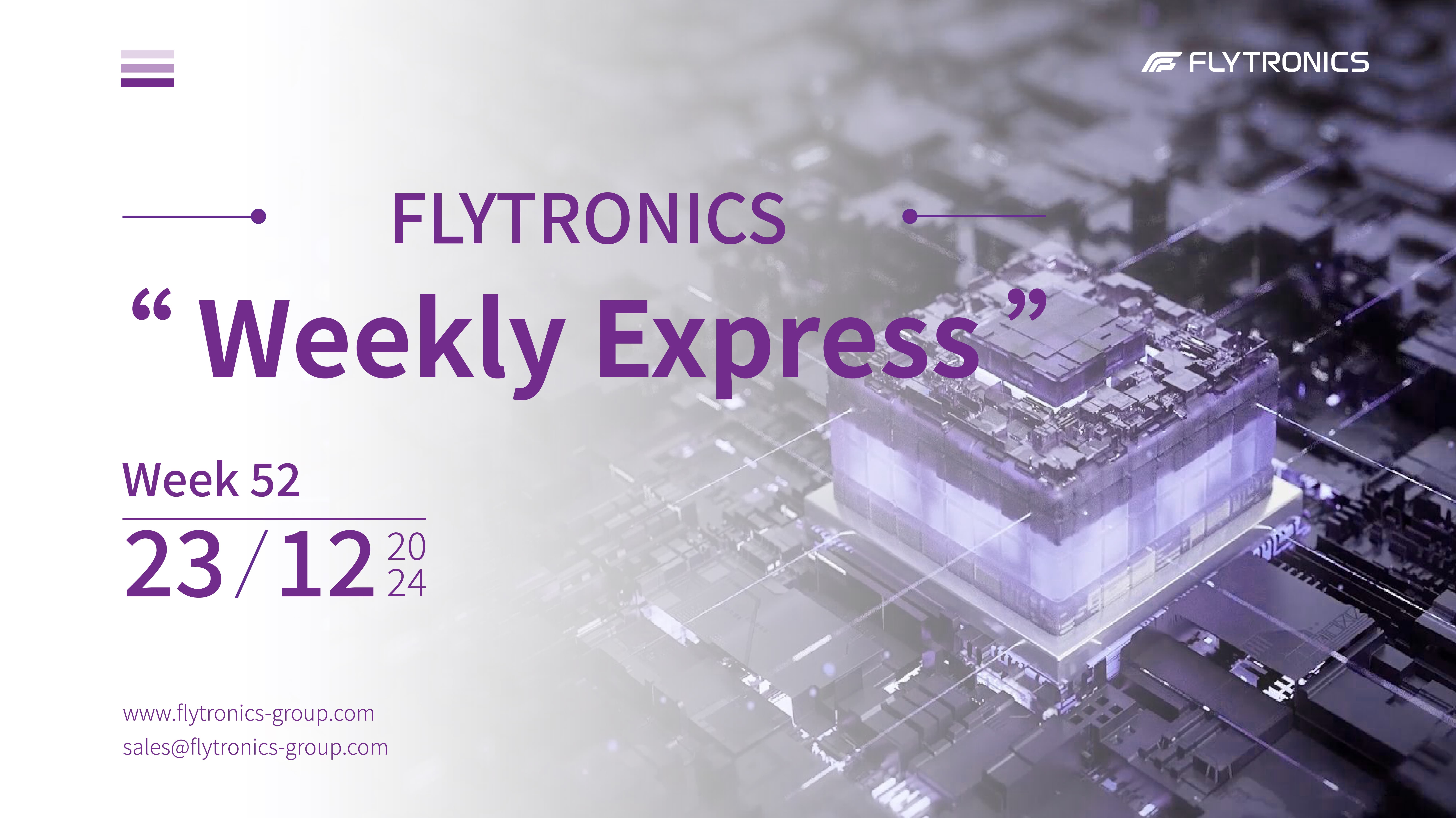 Week 52 | Flytronics Weekly Express