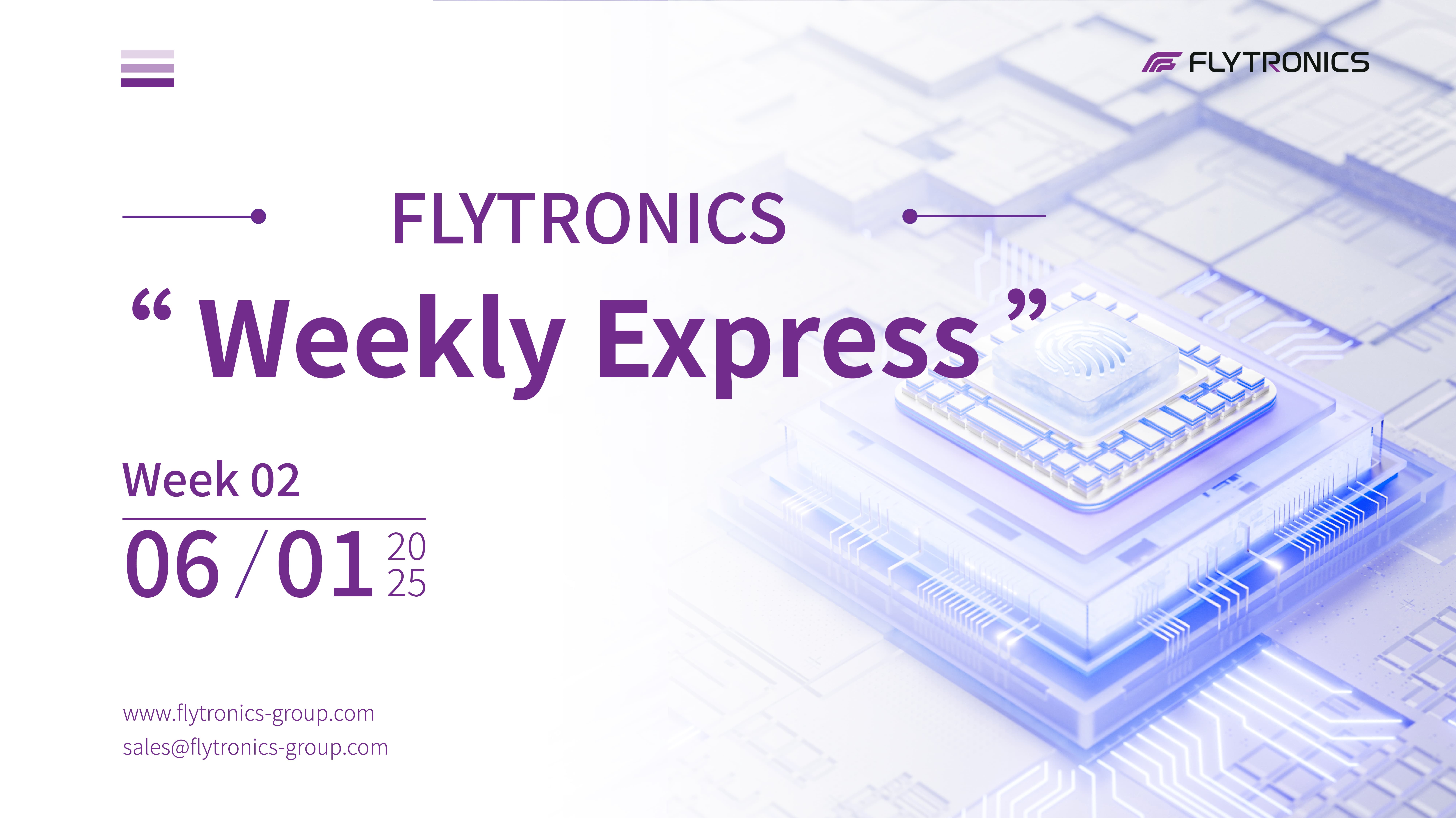 Week 2 | Flytronics Weekly Express