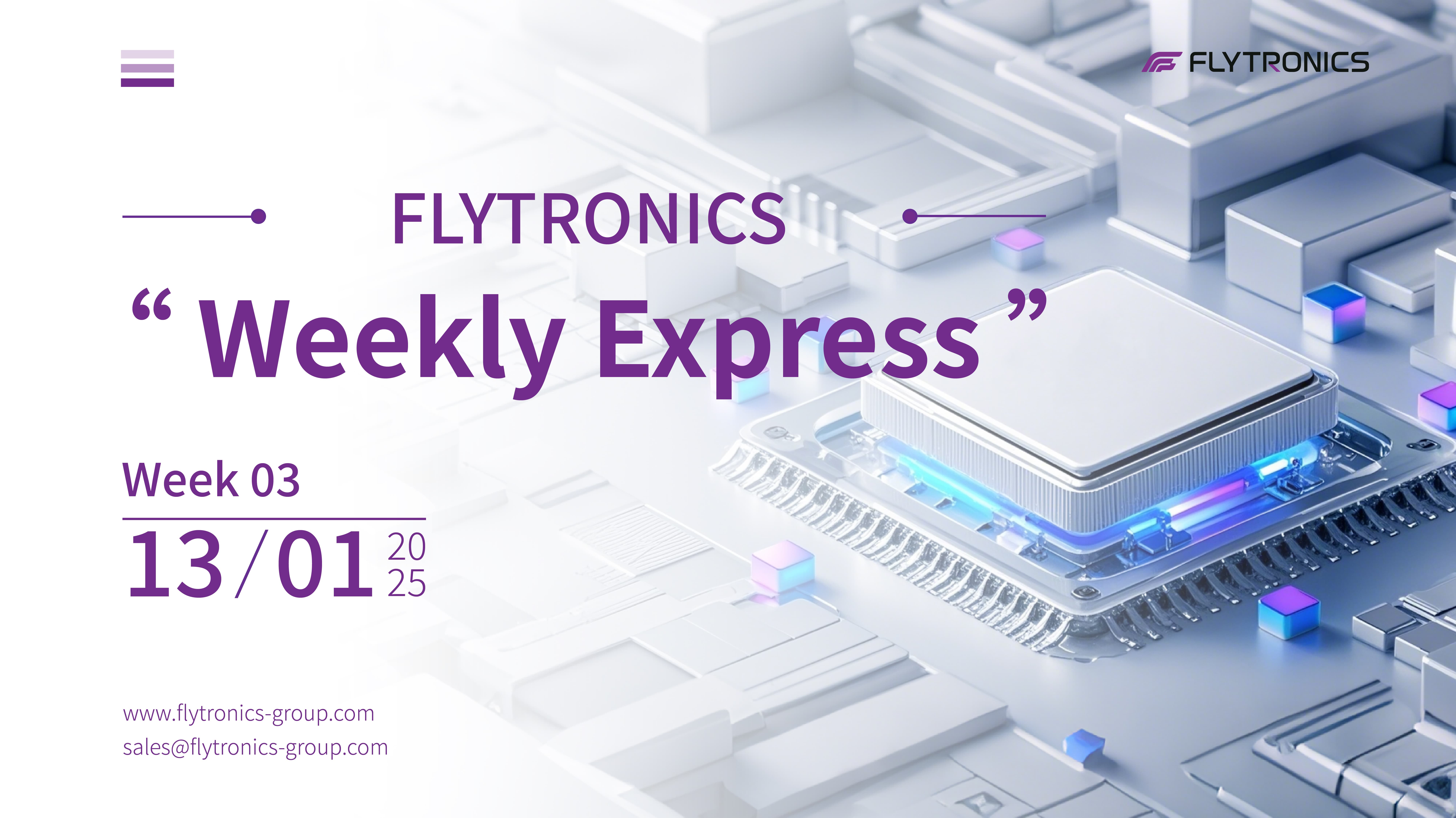 Week 3 | Flytronics Weekly Express