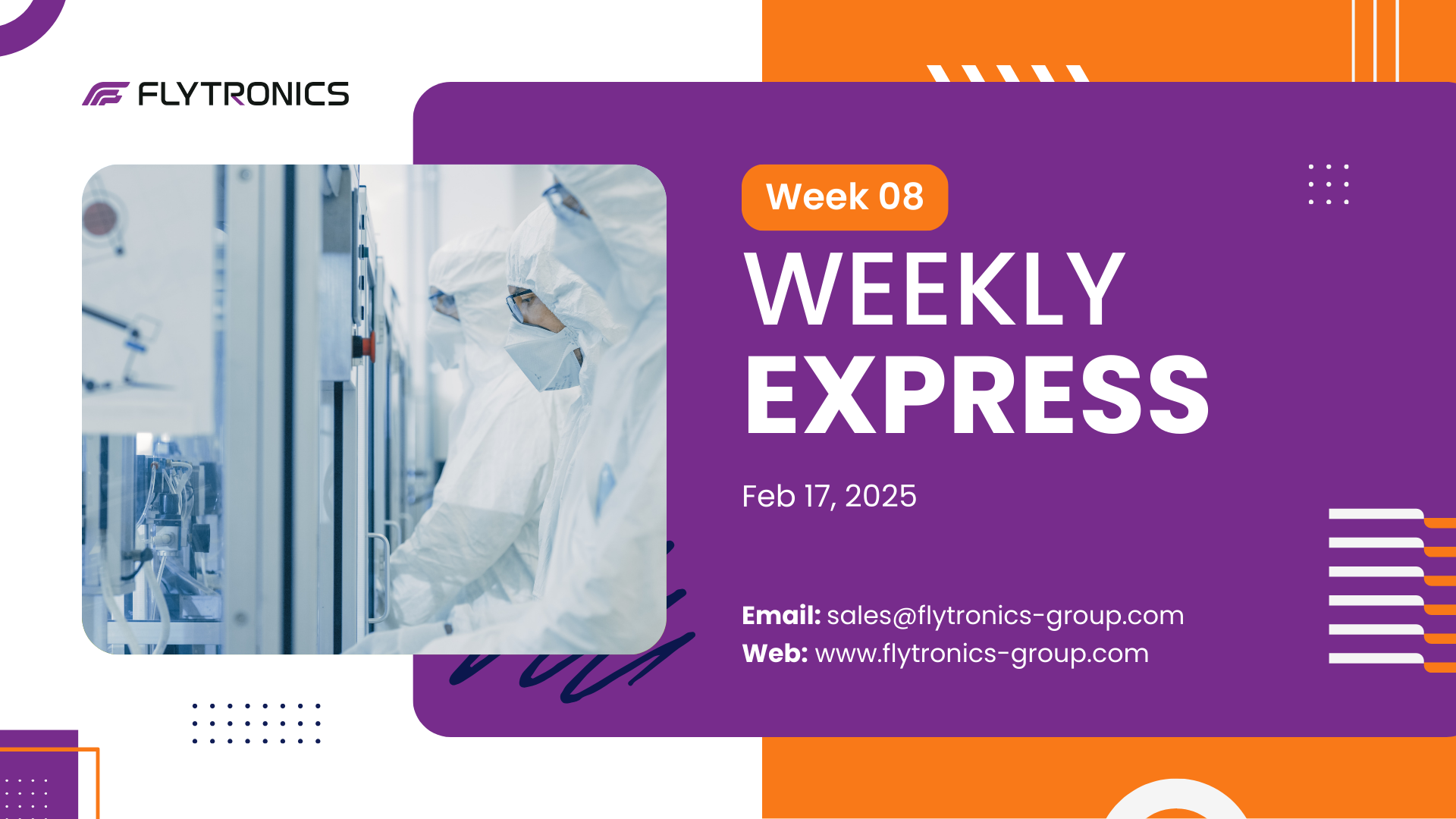 Week 8 | Flytronics Weekly Express